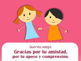 Amiga, gracias por tu amistad  (pulsa para ver)