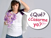 Casarme yo???