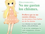 No me gustan los chismes