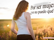 Por ser mujer