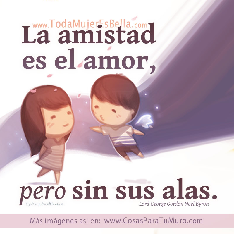 Amistad: Amor sin alas