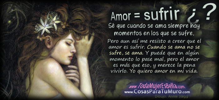 Amor es sufrir