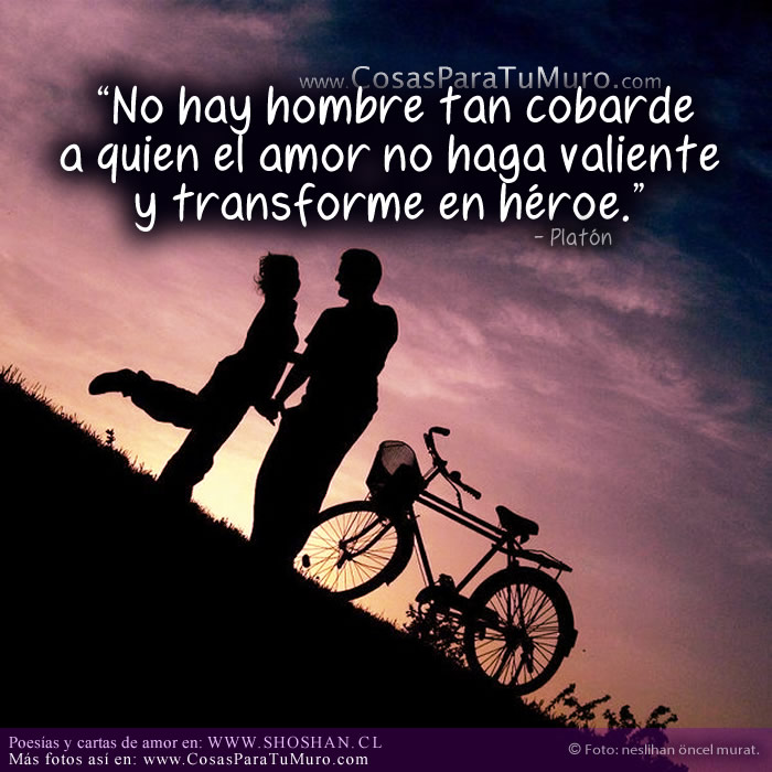 El amor nos hace valientes