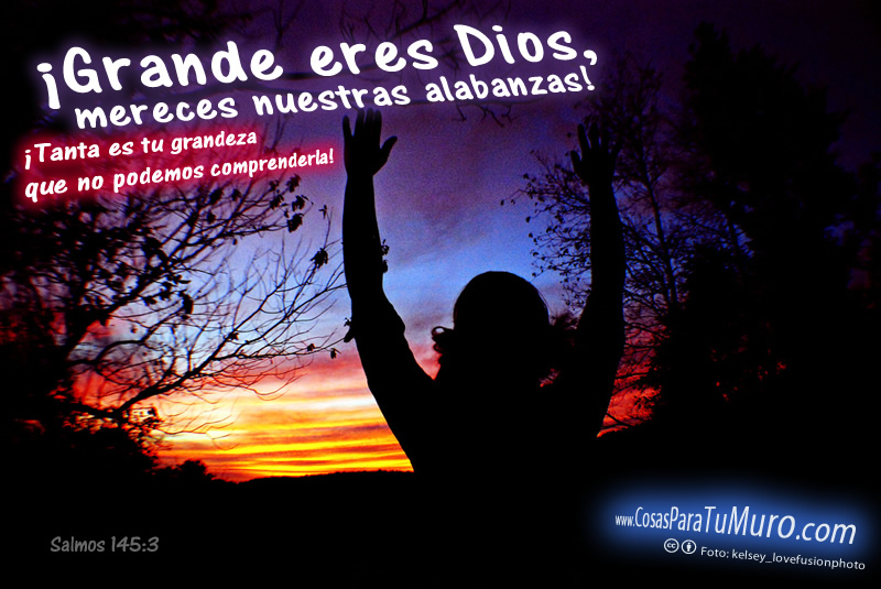 Grande eres Dios