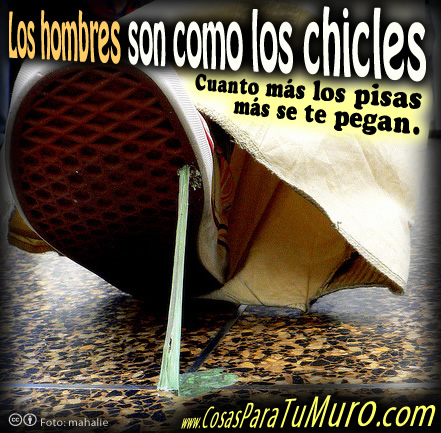 Hombres = chicles