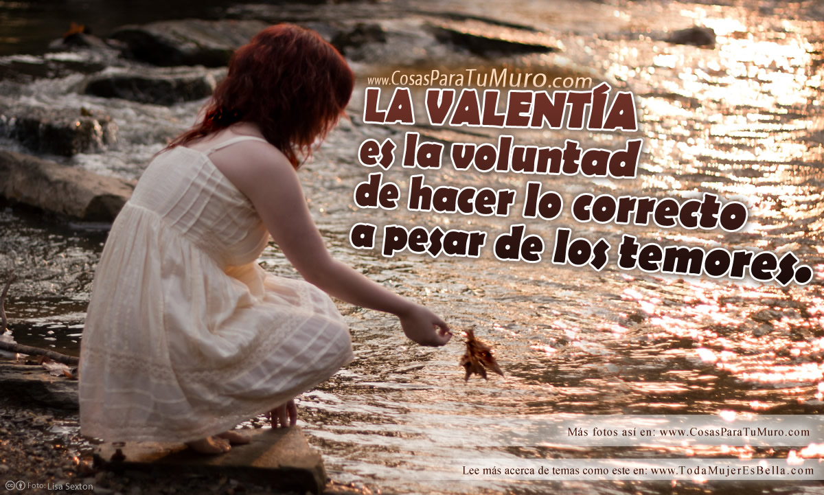 La valentía