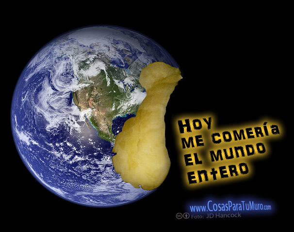 Me comería el mundo