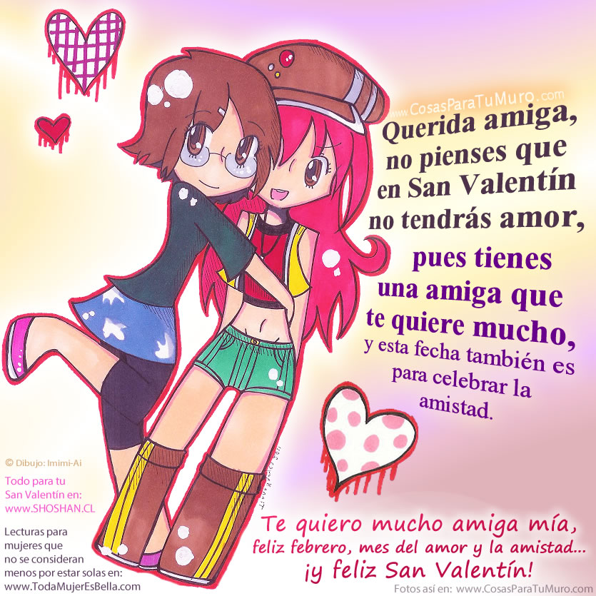 Mi amiga - San Valentin