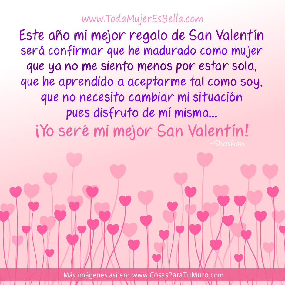 Yo, mi mejor San Valentín