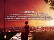 Envejecer no es madurar