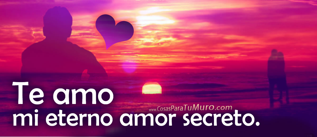Amor secreto.
