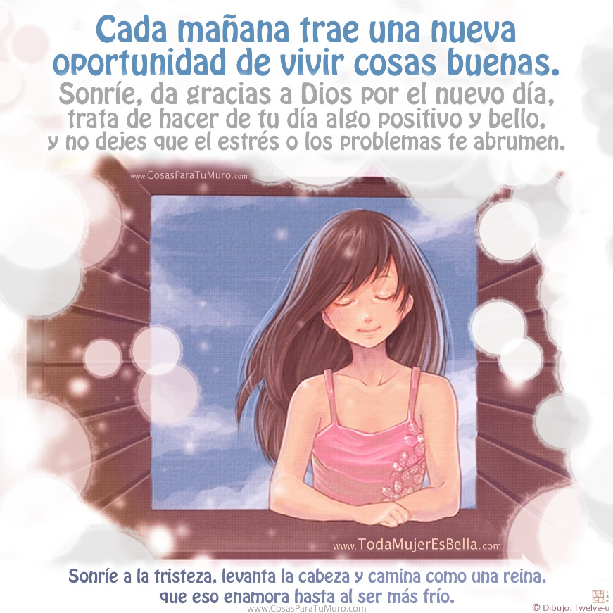 Buenos días, sonríe