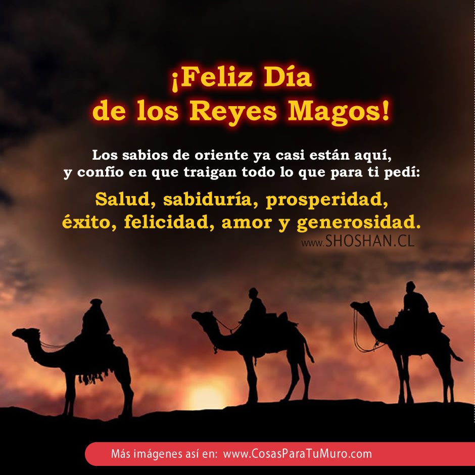 Feliz Día de los Reyes Magos