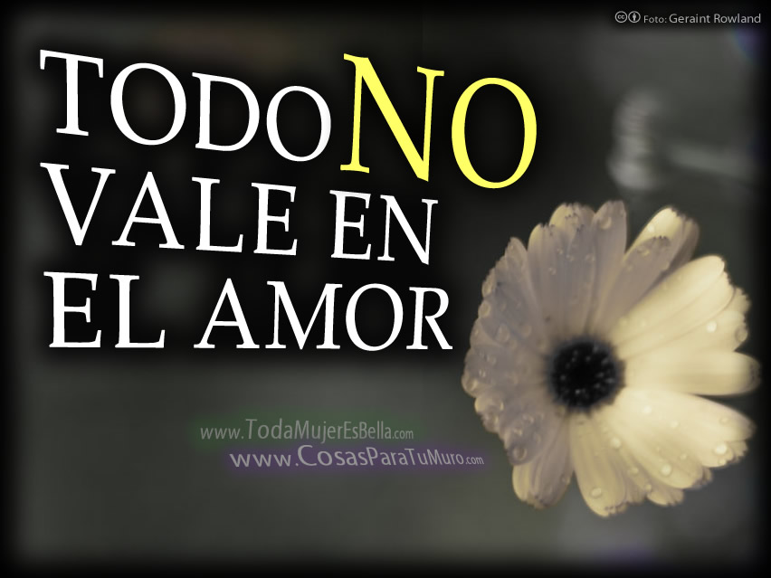 No todo vale en el amor