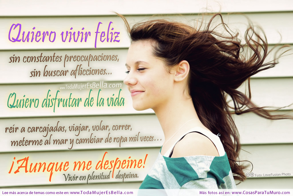 Vivir feliz